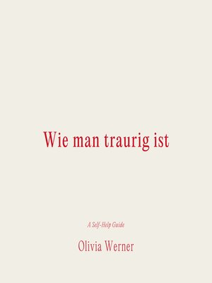 cover image of Wie man traurig ist